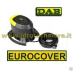 ELETTROPOMPA DAB EUROCOVER AUTOMATICA - POMPA PER SVUOTARE TELI TELONI DI COPERTURA INVERNALE PISCINA